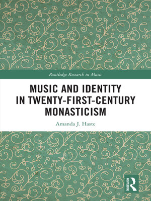 cover image of Music and Identity in Twenty-First-Century Monasticism